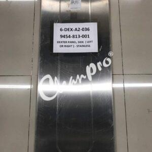 DEXTER SPARE PART (6-DEX-A2-036) DEXTER PANEL, SIDE ( LEFT OR RIGHT ) - STAINLESS CODE : 9454-813-001 for LAUNDRY PARTS