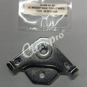LG SPARE PART (6-LGM-A2-161) LG BRACKET BASE TITAN C (A201) CODE: 4810ER3006A for LAUNDRY PARTS